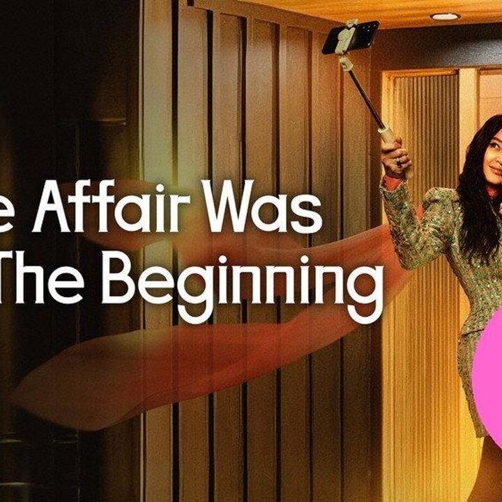 Drama Korea “The Affair Was Just the Beginning” Tawarkan Komedi Gelap yang Relatable
