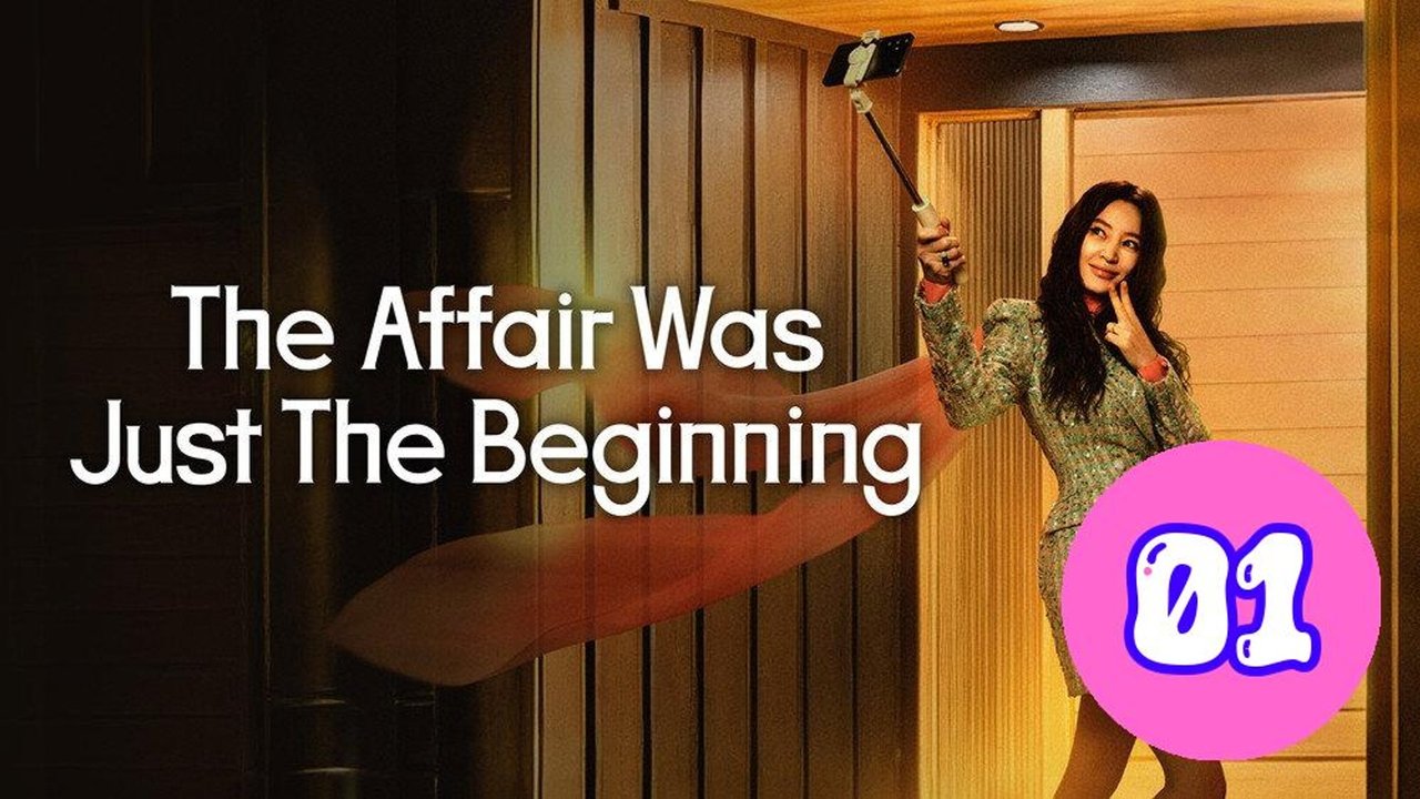 Drama Korea "The Affair Was Just the Beginning" Tawarkan Komedi Gelap yang Relatable